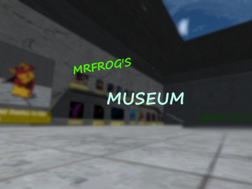 MRFROG'S MUSEUM
