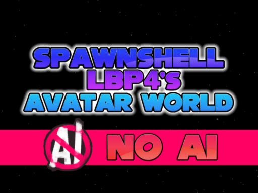 Spawnshell LBP4's Avatar World