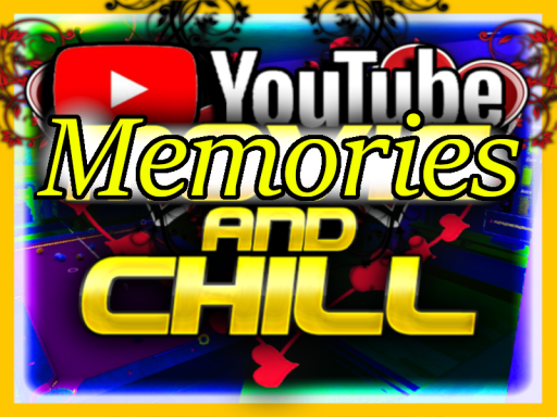 Memories And Chill