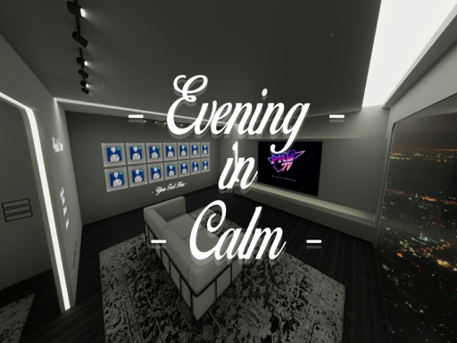 Evening in Calm