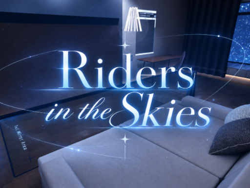 Riders in the Skies - 宇宙を駆ける
