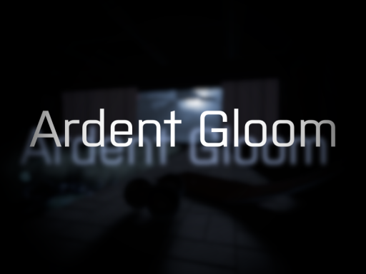 Ardent Gloom