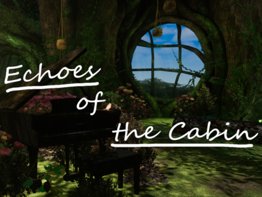Echoes of the Cabin