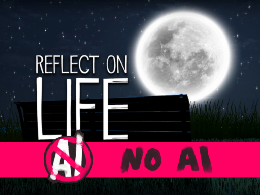 Reflect on Life