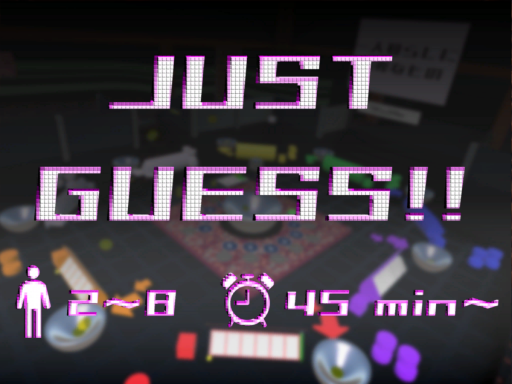 JUST GUESSǃǃ