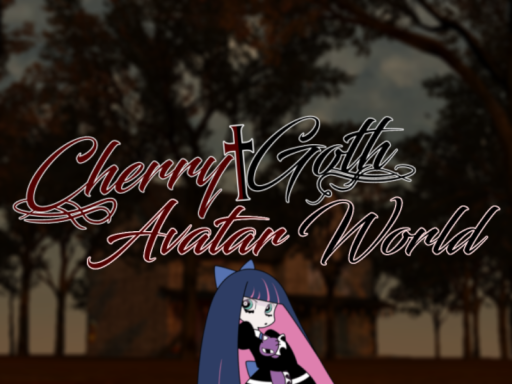 CherryGoth's Avatar World （Updated）