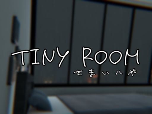 tiny room