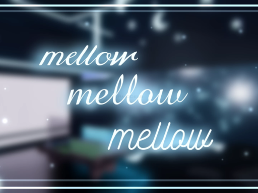 Sky's Mellow Avatar World