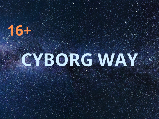CYBORG WAY