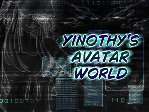 Yinothy's Avatarsǃ （NEW Avatarǃ）