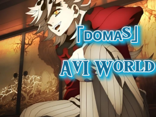 「ᴅᴏᴍᴀs」 avi world