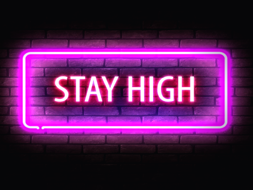 Stay High