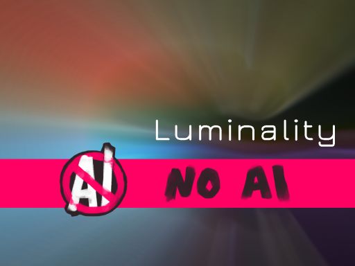 Luminality