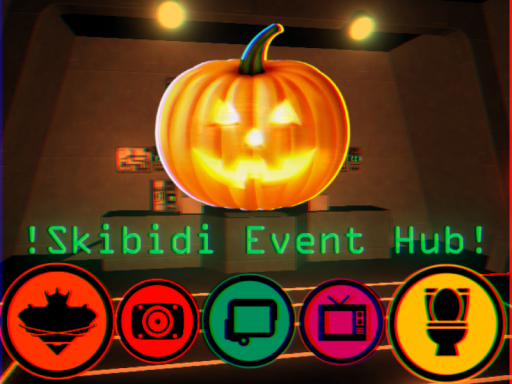Skibidi Event Hub ［Halloween Update］