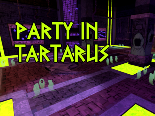 Party in Tartarus