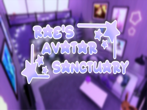 Rae's Avatar Sanctuary