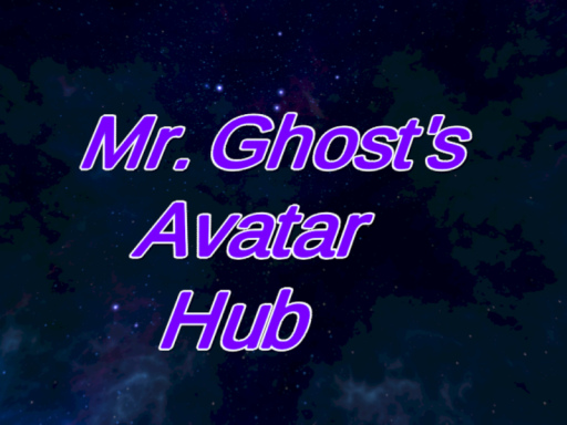 Mr․ Ghost's Avatar Hub