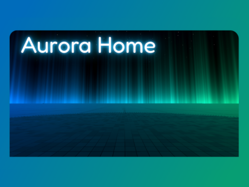 SteamVR Aurora Home
