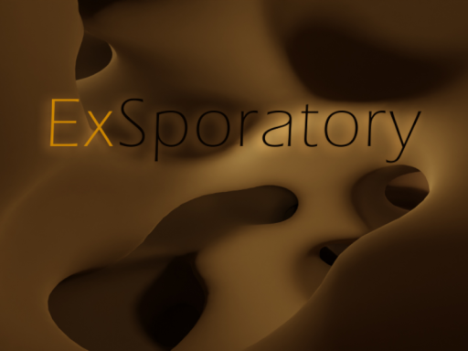 ExSporeatory