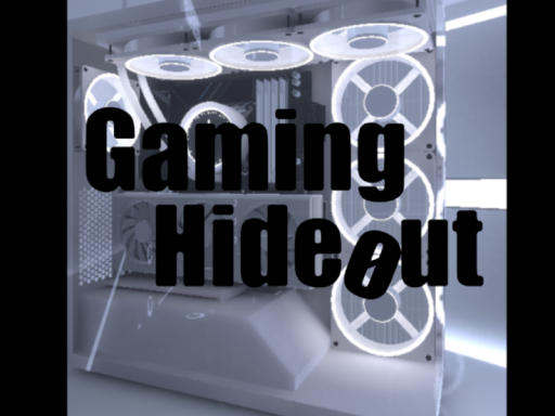 Gaming Hideout