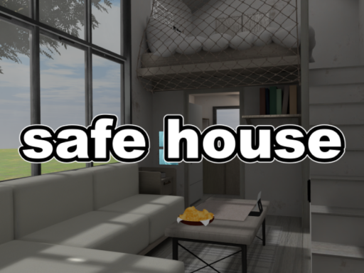 セーフハウス／safe house