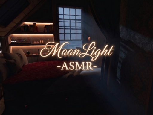 MoonLight -ASMR-